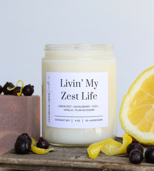 Livin’ My Zest Life